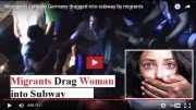 German woman dragged into subway
