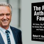Kennedy On Fauci: 'Apocalyptical Forces Of Ignorance And Greed And Totalitarianism'